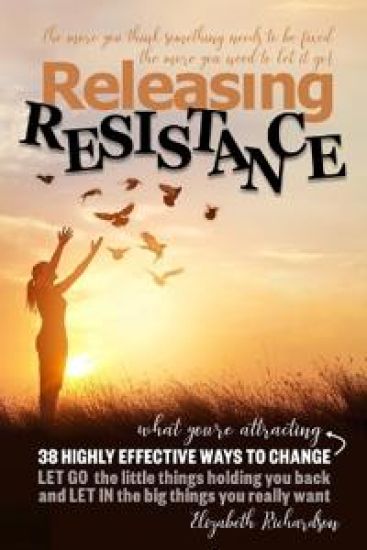 Releasing Resistance