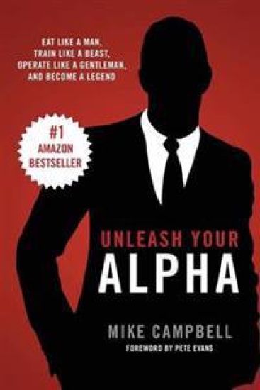 Unleash Your Alpha – Mike Campbell, kirjan kansikuva