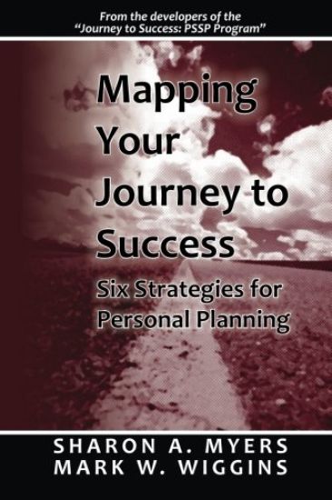 Mapping Your Journey to Success: Six Strategies for Personal Planning