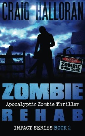 Zombie Rehab