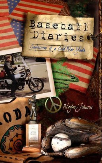 Baseball Diaries: Confessions of a Cold War Youth