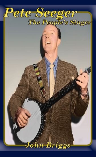 Pete Seeger the People's Singer