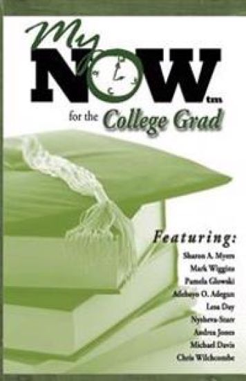 My Now for the College Grad