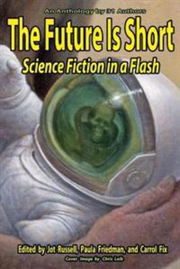 The Future Is Short: Science Fiction In A Flash