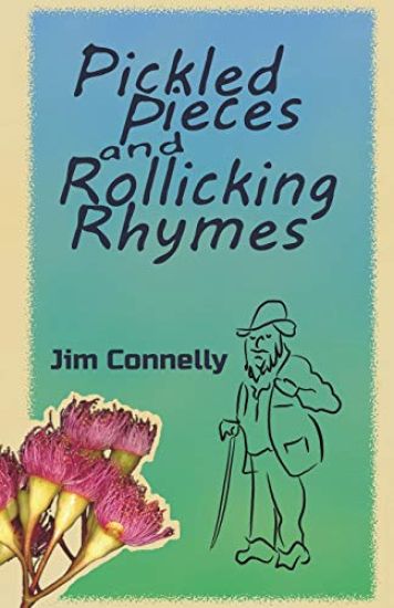 Pickled Pieces and Rollicking Rhymes