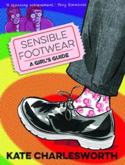 Sensible Footwear: A Girl's Guide