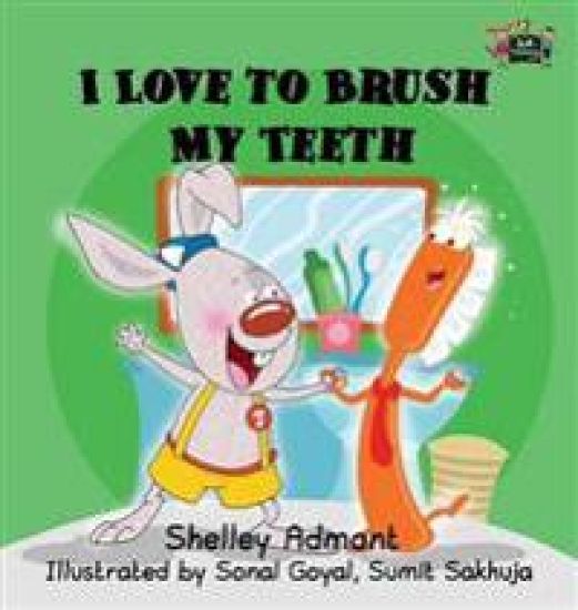 I Love to Brush My Teeth