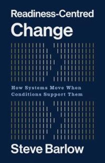 Readiness-Centred Change