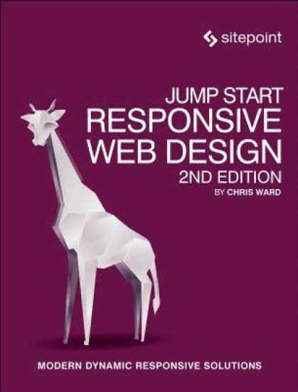 Jump Start Responsive Web Design 2e