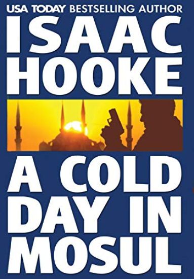 A Cold Day In Mosul – Isaac Hooke, kirjan kansikuva