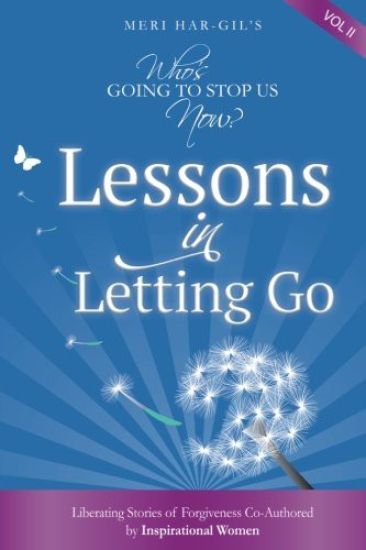 Who's Going To Stop Us Now? Lessons In Letting Go
