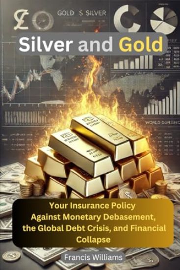 Silver and Gold