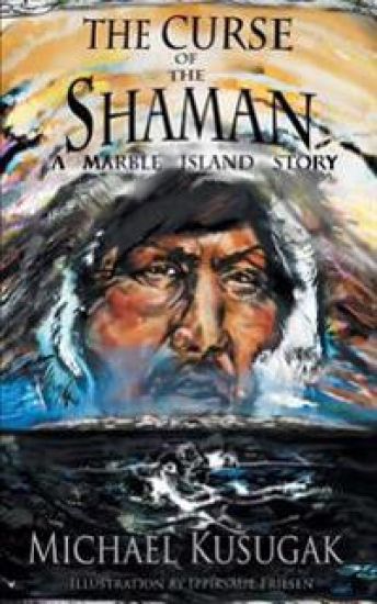 The Curse of the Shaman: A Marble Island Story