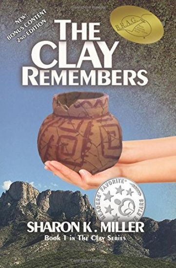 The Clay Remembers: Book 1 in the Clay Series