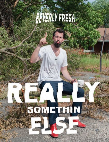 Beverly Fresh – Really Somethin Else
