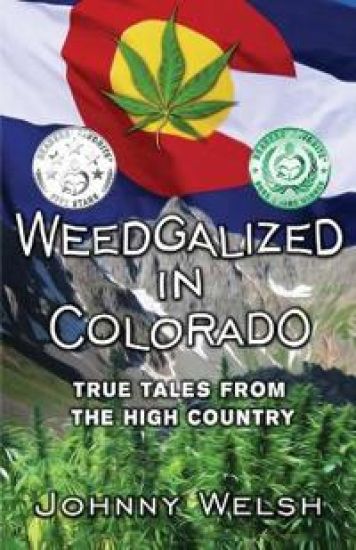 Weedgalized in Colorado