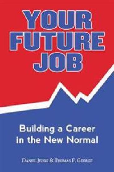 Your Future Job: Building a Career in the New Normal