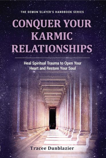Conquer Your Karmic Relationships