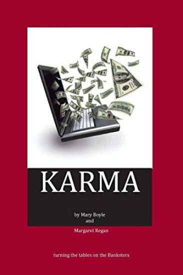Karma: Turning the Tables on the Banksters