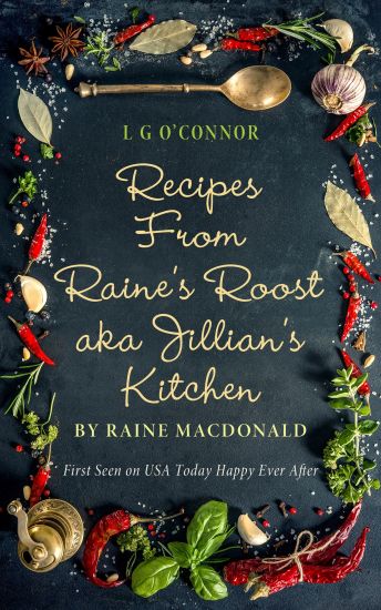 Recipes from Raine's Roost aka Jillian's Kitchen