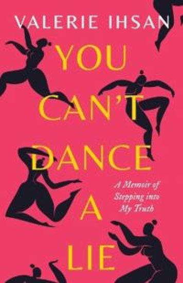 You Can't Dance a Lie