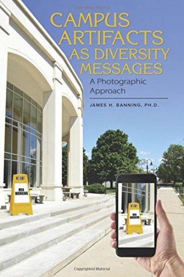 Campus Artifacts as Diversity Messages: A Photographic Approach