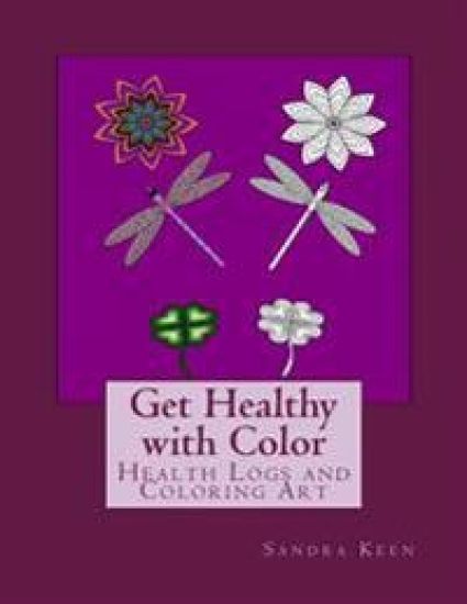 Get Healthy with Color: Health Logs and Coloring Art