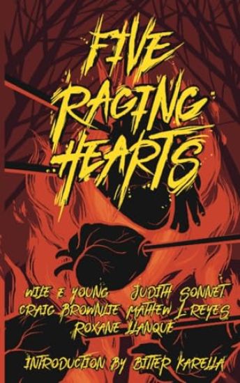 Five Raging Hearts