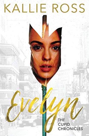 Evelyn: A Cupid Chronicles Novella