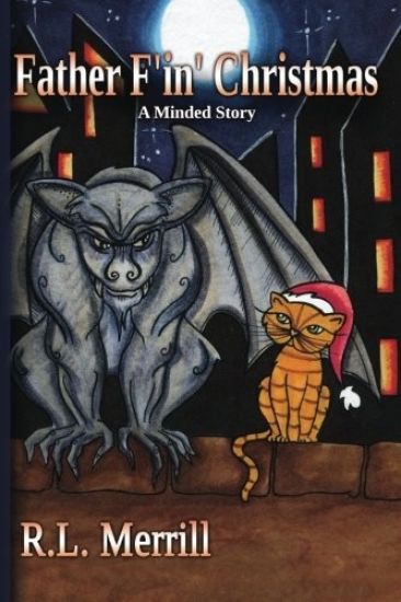 Father F'In' Christmas: A Minded Story