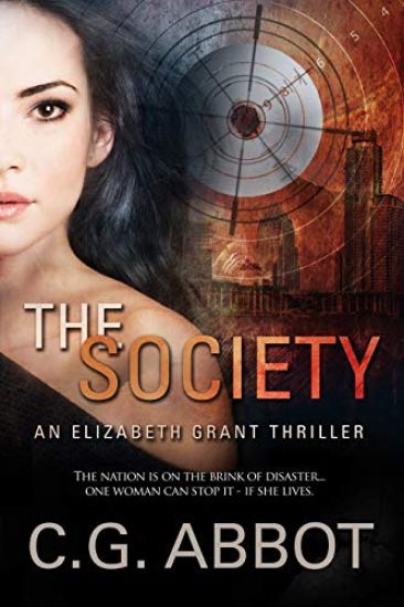 The Society: Elizabeth Grant Thrillers Book 1