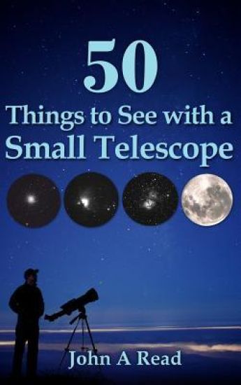 50 Things to See with a Small Telescope