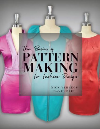 The Basics of Patternmaking for Fashion Design
