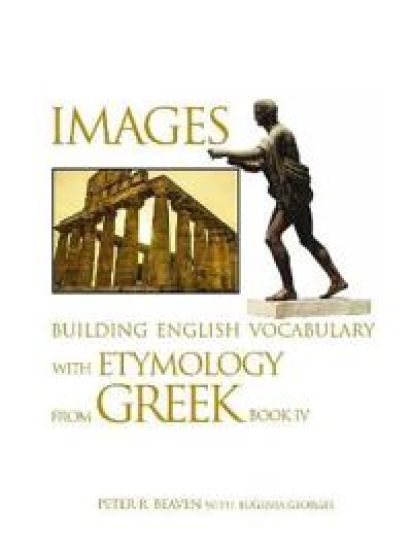 Images Building English Vocabulary with Etymology from Greek Book IV