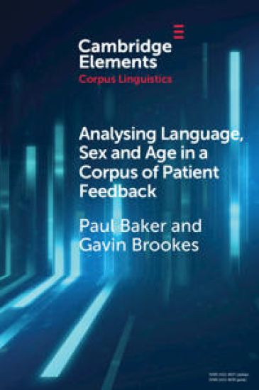 Analysing Language, Sex and Age in a Corpus of Patient Feedback – Paul Baker, kirjan kansikuva
