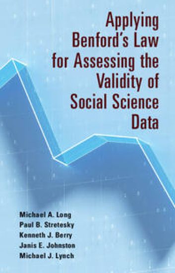 Applying Benford's Law for Assessing the Validity of Social Science Data – Michael A. Long, kirjan kansikuva