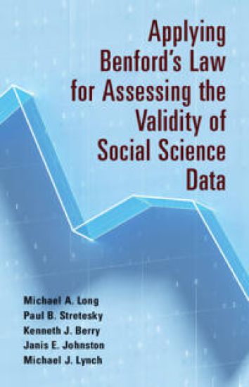 Applying Benford's Law for Assessing the Validity of Social Science Data – Michael A. Long, kirjan kansikuva