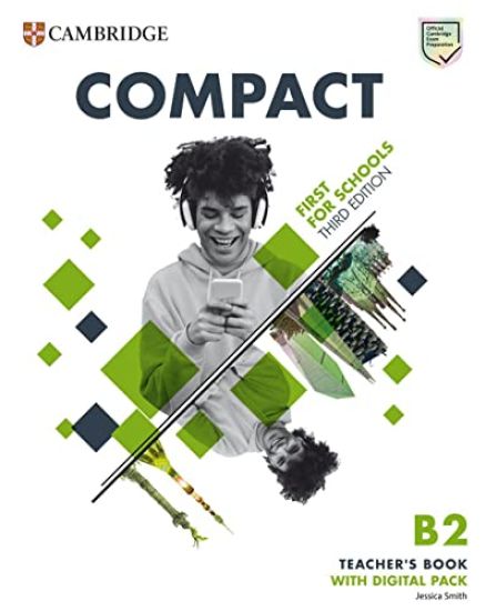 Compact First For Schools B2 First Teacher's Book with Digital Pack