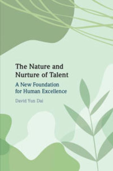 The Nature and Nurture of Talent