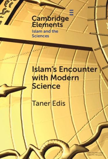 Islam's Encounter with Modern Science