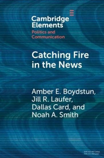 Catching Fire in the News