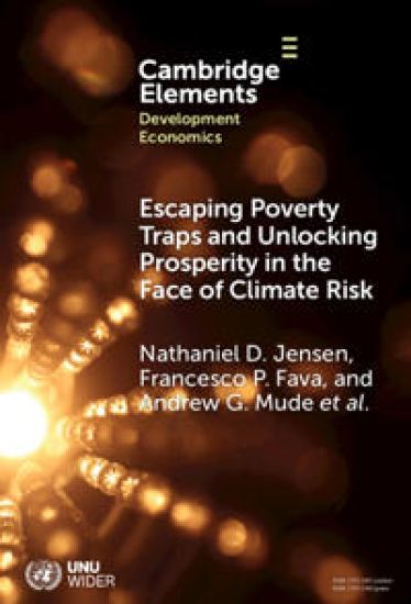Escaping Poverty Traps and Unlocking Prosperity in the Face of Climate Risk