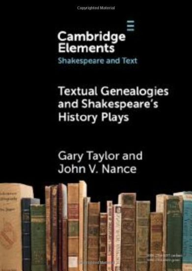 Textual Genealogies and Shakespeare's History Plays