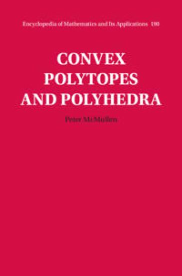 Convex Polytopes and Polyhedra