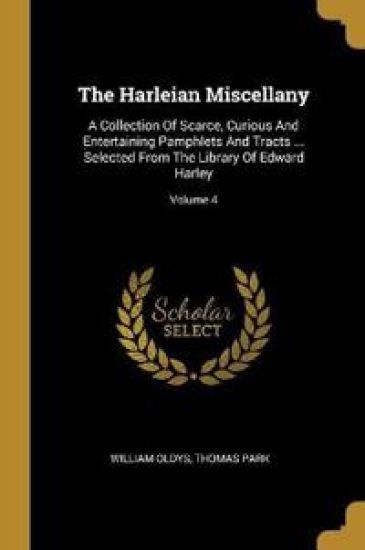 The Harleian Miscellany