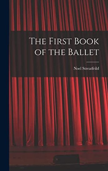 The First Book of the Ballet