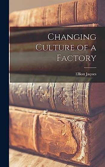 Changing Culture of a Factory