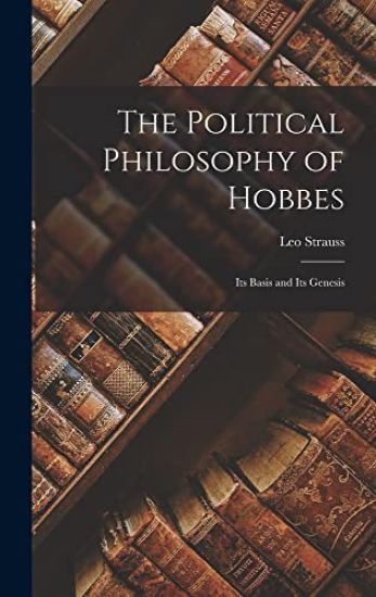 The Political Philosophy of Hobbes: Its Basis and Its Genesis – Leo Strauss, kirjan kansikuva