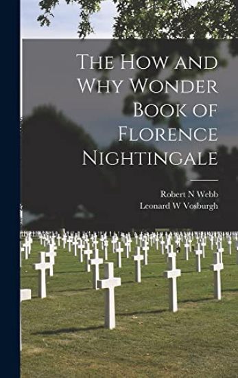The How and Why Wonder Book of Florence Nightingale