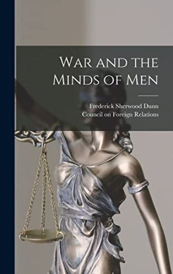 War and the Minds of Men